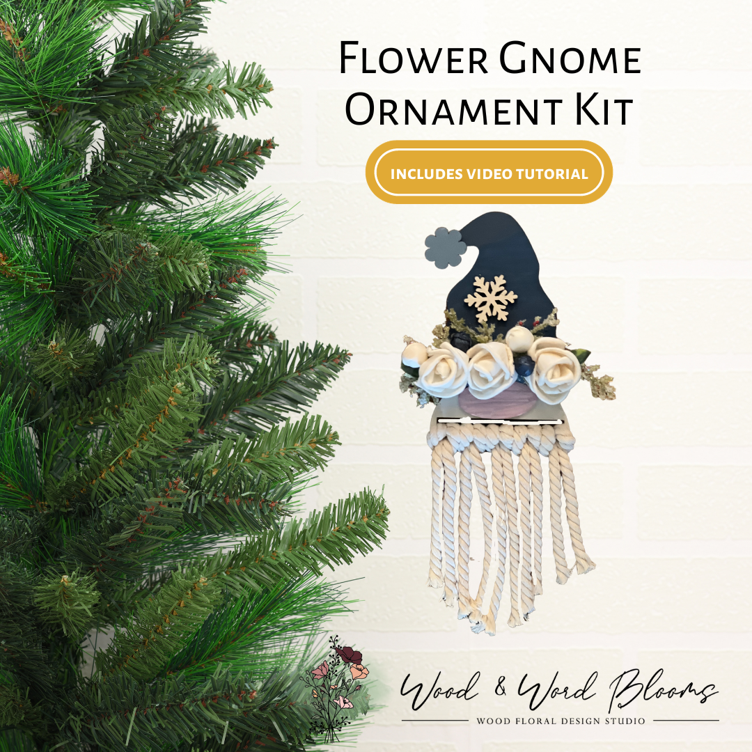 Flower Gnome Ornament Kit – Wood & Word Blooms