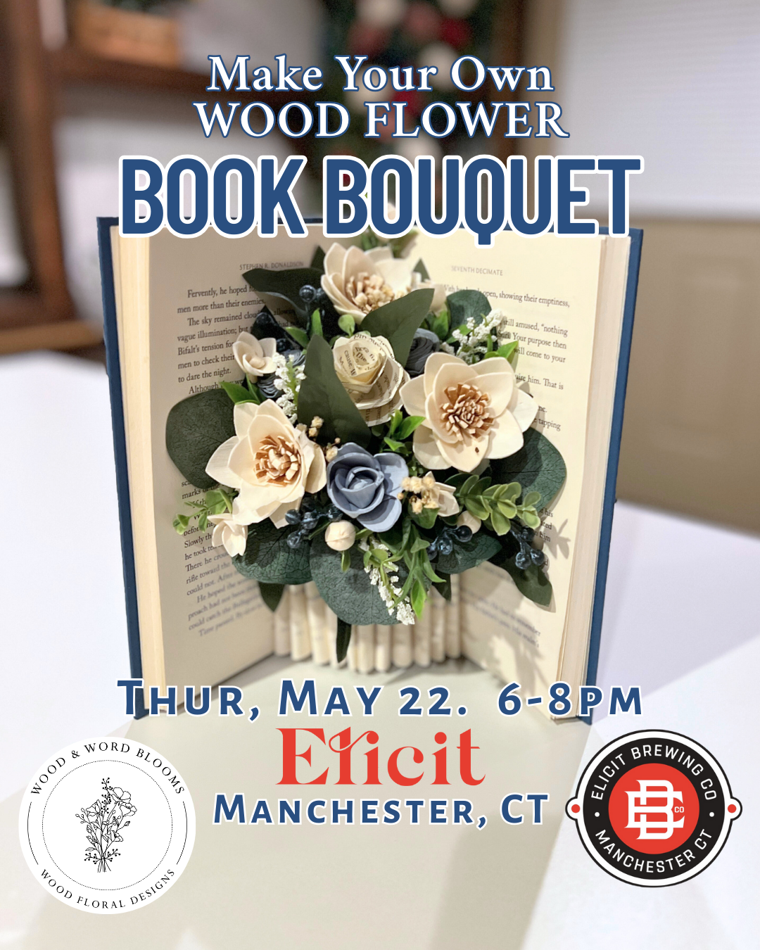 Brews & Blooms | Wood Flower Book Bouquet Workshop | Elicit Brewing