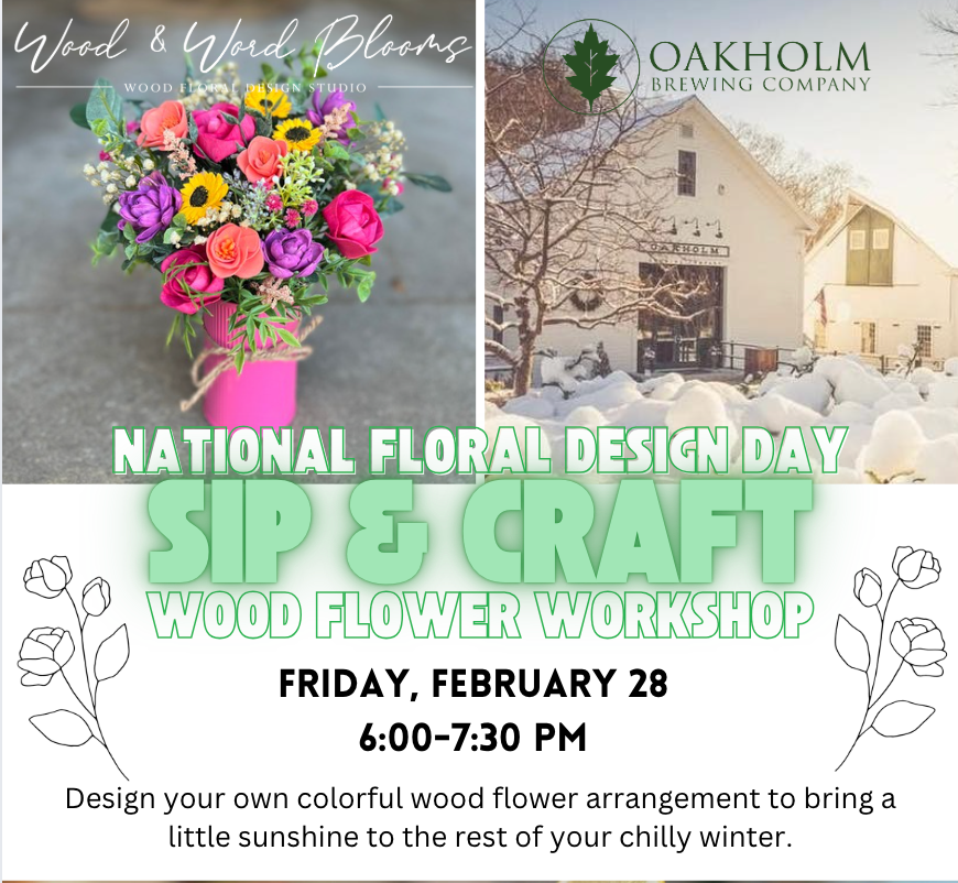 Floral Design Day Sip & Craft | Oakholm Brewing