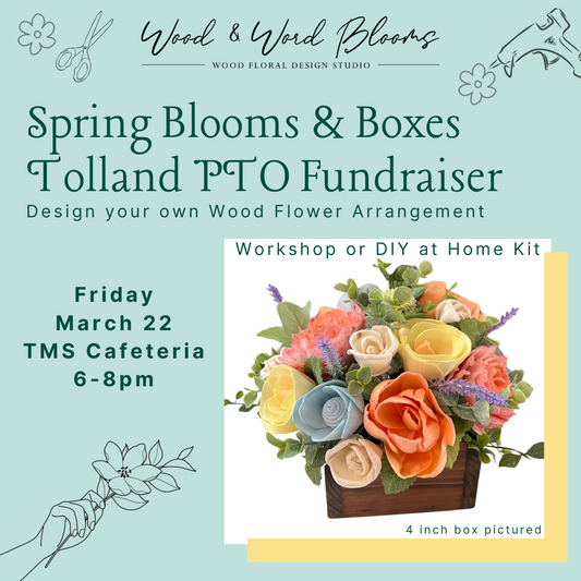 Spring Blooms & Boxes | Fundraiser for Tolland Middle PTO | Class & Kit Options
