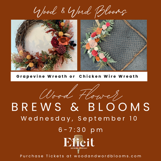 Blooms & Brews Wood Flower Fall Wreath Workshop at Elicit Brewing | Sept 10